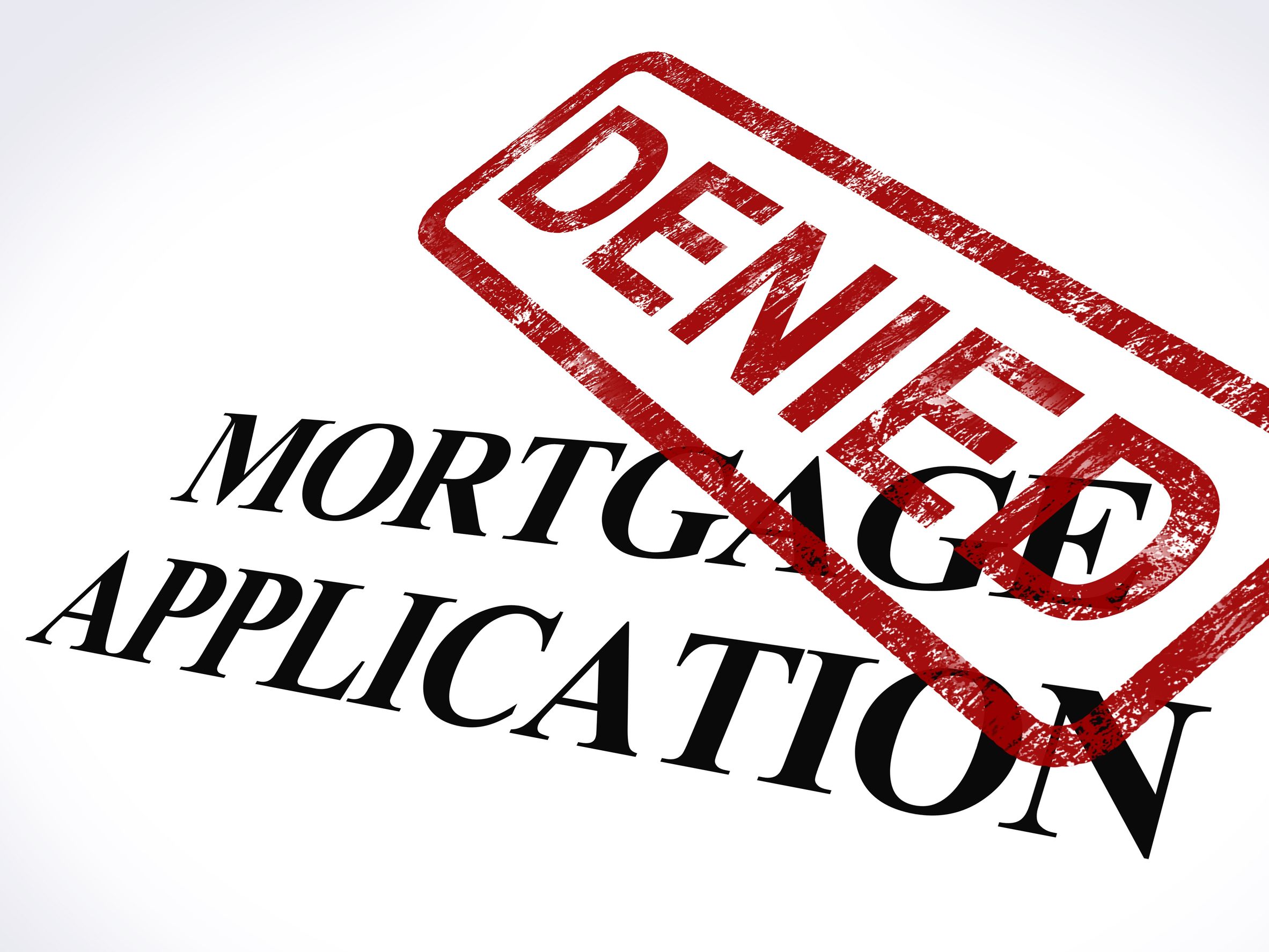 What To Do if Your Mortgage Application Has Been Denied