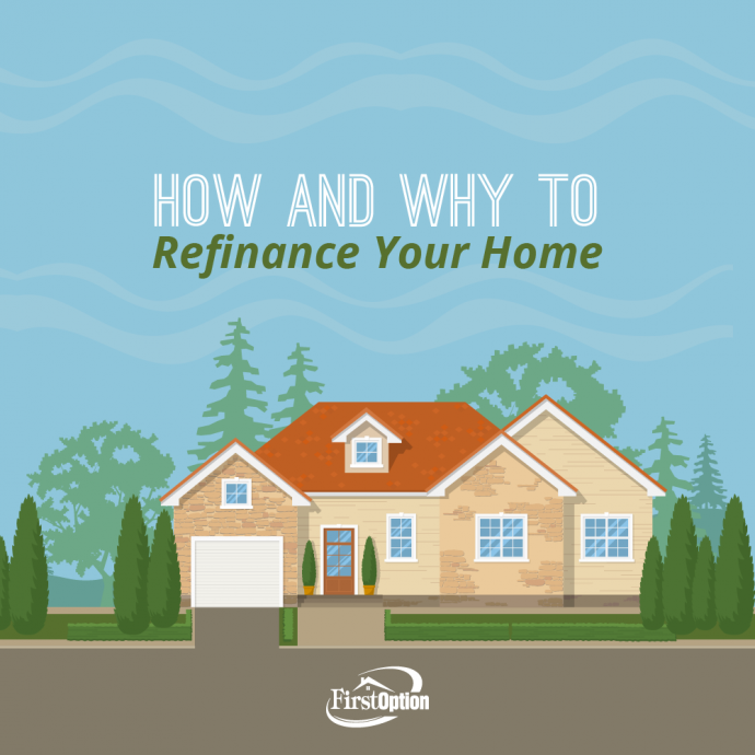 How and Why to Refinance Your Home